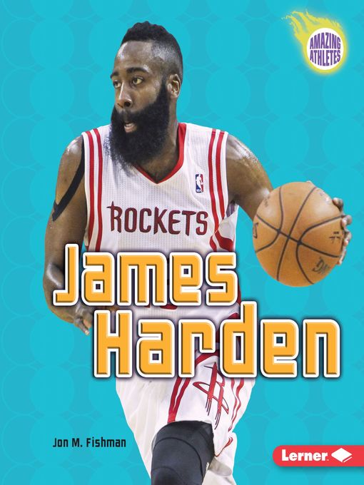 Title details for James Harden by Jon M. Fishman - Available